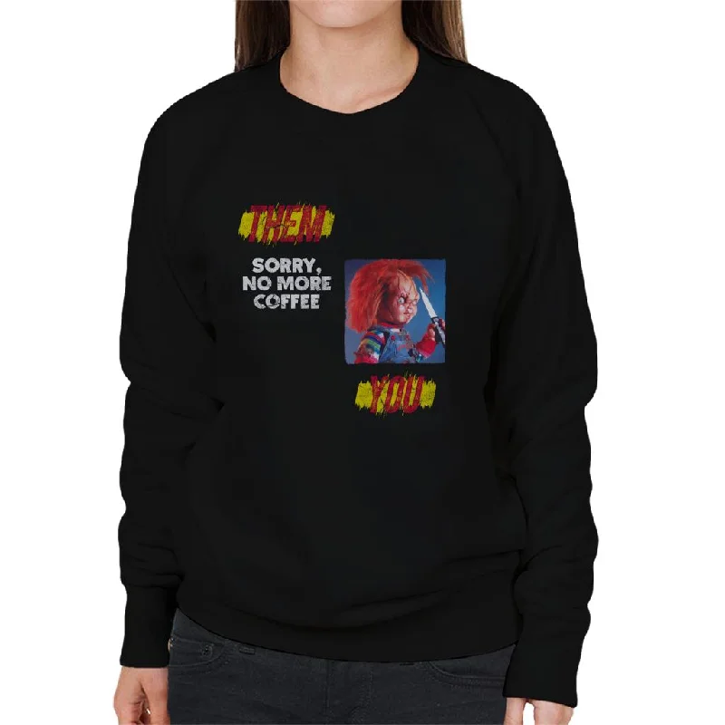 Chucky Sorry No More Coffee Women's Sweatshirt Hoodie with Mesh Breathable Sporty